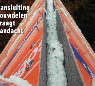 Aansluiting bouwdelen vraagt aandacht